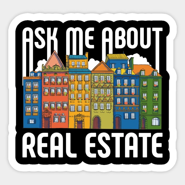 Ask Me Real Estate Funny Real Estate Agent Gift Sticker by CatRobot